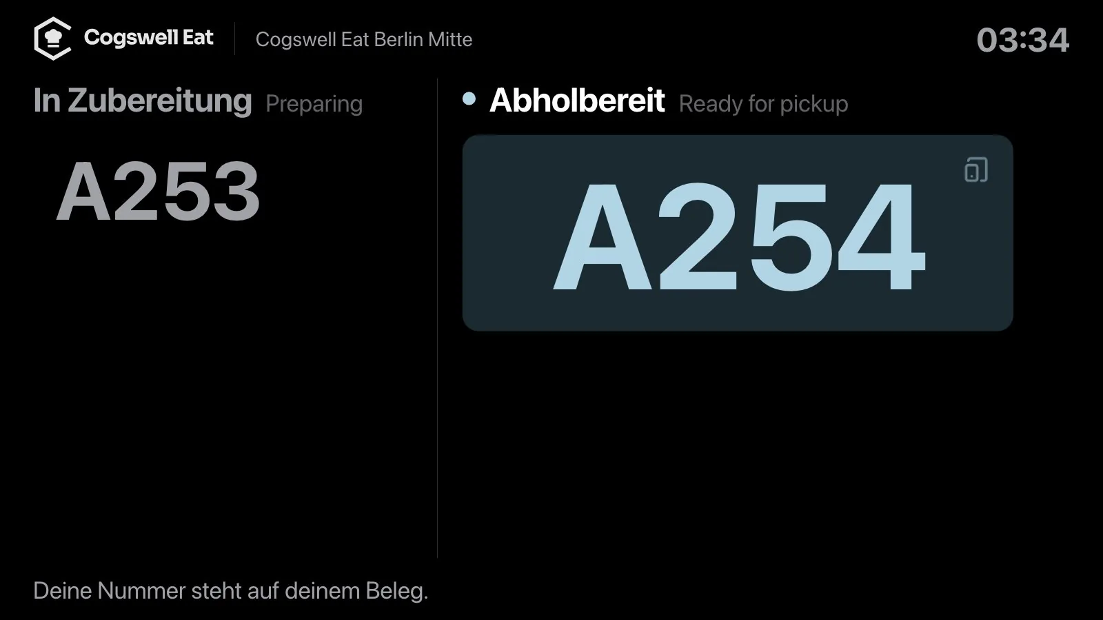 Pickup display on a monitor: A254 is ready for pickup